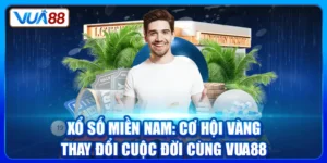 Xổ Số Miền Nam: Cơ Hội Vàng Thay Đổi Cuộc Đời Cùng Vua88